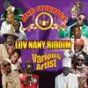 Various Artists & Various Artists - Lov Nany Riddim